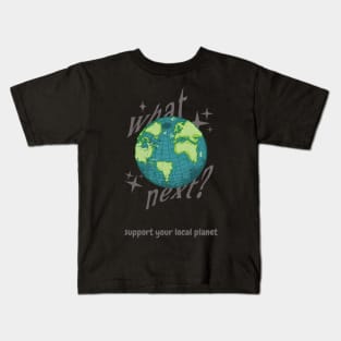 Support your local planet Kids T-Shirt